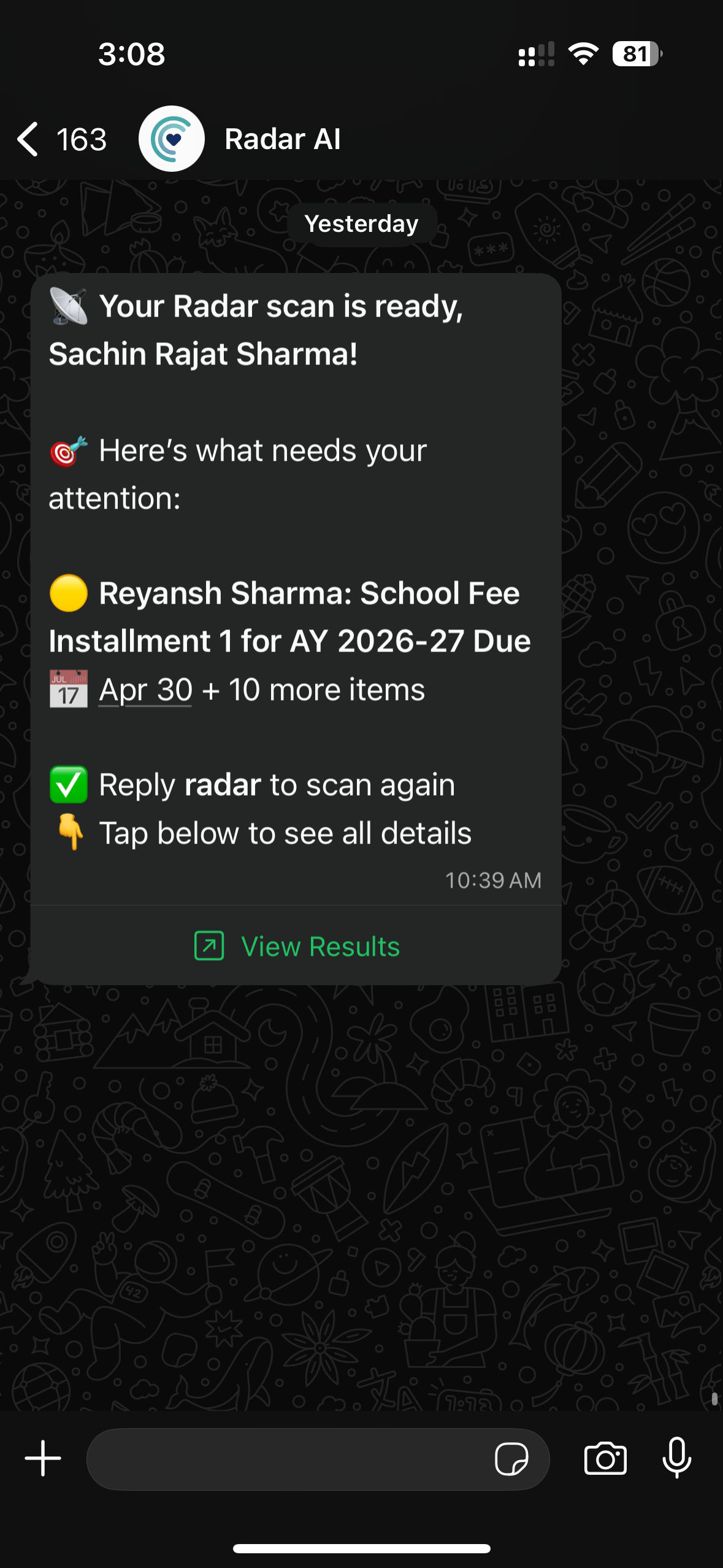 Real WhatsApp message from Radar AI showing a scan summary with school fee deadline and action items